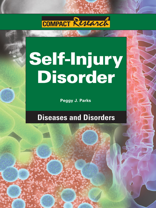 Title details for Self-Injury Disorder by Peggy Parks - Available